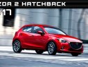 Mazda 2 1.5L AT   2017 - Mazda 2 Hatchback 2017, giá thấp nhất tại Hà Tĩnh